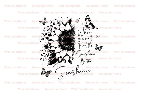 Be the Sunshine Floral Design Cut File