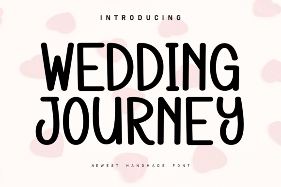 Wedding Journey: A Handwritten Font That Captures the Magic of Weddings